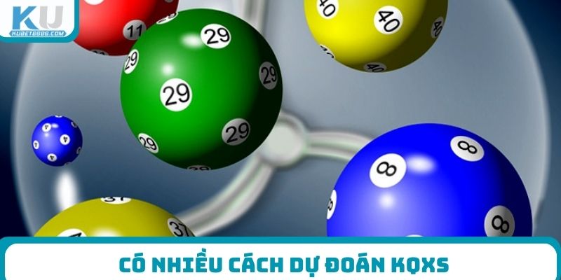 Có nhiều cách dự đoán KQXS