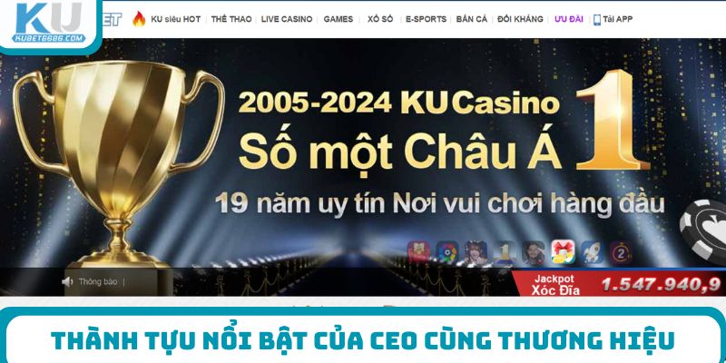 Thành tựu nổi bật của CEO cùng thương hiệu
